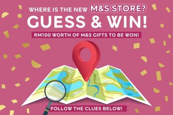 Marks-and-Spencer-Guess-Win-Contest-350x233 - Events & Fairs Johor Kedah Kelantan Kuala Lumpur Melaka Negeri Sembilan Others Pahang Penang Perak Perlis Putrajaya Sabah Sarawak Selangor Terengganu 