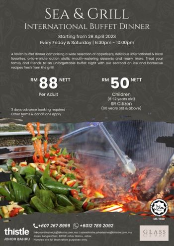 Thistle-Johor-Bahru-Sea-Grill-International-Buffet-Dinner-Special-350x495 - Beverages Food , Restaurant & Pub Johor Promotions & Freebies 