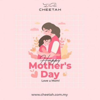 Cheetah-Online-Mothers-Day-30-OFF-Promotion-350x350 - Apparels Fashion Accessories Fashion Lifestyle & Department Store Johor Kedah Kelantan Kuala Lumpur Melaka Negeri Sembilan Pahang Penang Perak Perlis Promotions & Freebies Putrajaya Sabah Sarawak Selangor Terengganu 