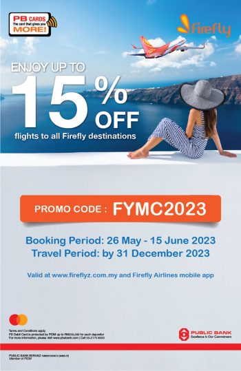 Firefly-Airlines-15-off-Promo-with-Public-Bank-350x539 - Air Fare Bank & Finance Johor Kedah Kelantan Kuala Lumpur Melaka Negeri Sembilan Online Store Pahang Penang Perak Perlis Promotions & Freebies Public Bank Putrajaya Sabah Sarawak Selangor Sports,Leisure & Travel Terengganu 