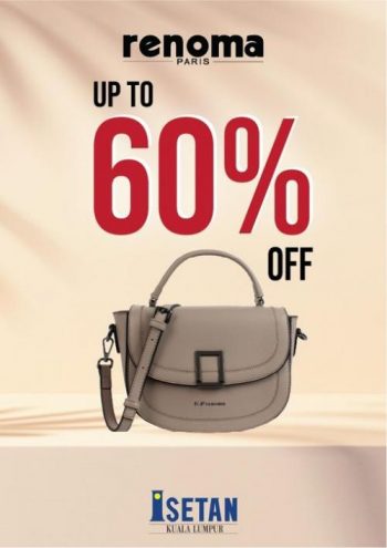 Isetan-KLCC-Renoma-Sale-350x495 - Bags Fashion Accessories Fashion Lifestyle & Department Store Kuala Lumpur Malaysia Sales Selangor 