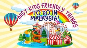 KKDay-Non-Stop-Kid-Fueled-Fun-Campaign-350x193 - Johor Kedah Kelantan Kuala Lumpur Melaka Negeri Sembilan Online Store Others Pahang Penang Perak Perlis Promotions & Freebies Putrajaya Sabah Sarawak Selangor Terengganu 