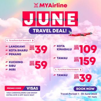 MYAirline-June-Travel-Deal-1-350x350 - Air Fare Johor Kedah Kelantan Kuala Lumpur Melaka Negeri Sembilan Online Store Pahang Penang Perak Perlis Promotions & Freebies Putrajaya Sabah Sarawak Selangor Sports,Leisure & Travel Terengganu 