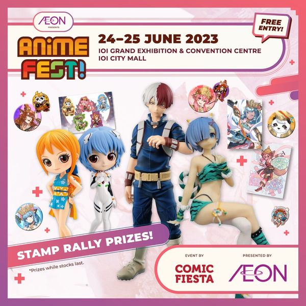 2425 Jun 2023 Anime Fest at Aeon, IOI City Mall