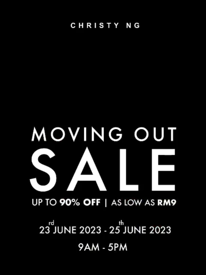 23-25 Jun 2023: Christy Ng Moving out Warehouse Sale Clearance 