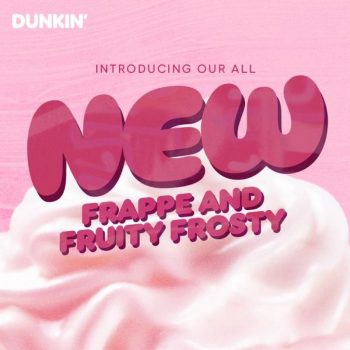Dunkin-New-Frappe-and-Fruity-Frosty-Series-350x350 - Beverages Food , Restaurant & Pub Johor Kedah Kelantan Kuala Lumpur Melaka Negeri Sembilan Pahang Penang Perak Perlis Promotions & Freebies Putrajaya Sabah Sarawak Selangor Terengganu 