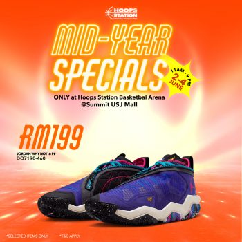 Hoops-Station-Mid-Year-Specials-19-350x350 - Apparels Fashion Accessories Fashion Lifestyle & Department Store Footwear Johor Kedah Kelantan Kuala Lumpur Melaka Negeri Sembilan Pahang Penang Perak Perlis Promotions & Freebies Putrajaya Sabah Sarawak Selangor Sportswear Terengganu 