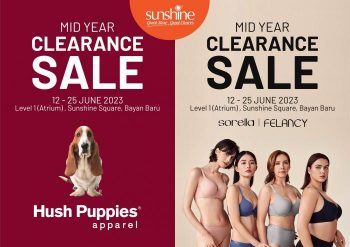 Hush-Puppies-Sorella-Felancy-Mid-Year-Clearance-Sale-at-Sunshine-Square-Bayan-Baru-350x247 - Apparels Fashion Accessories Fashion Lifestyle & Department Store Lingerie Penang Underwear Warehouse Sale & Clearance in Malaysia 