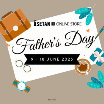 Isetan-Fathers-Day-Deal-350x350 - Johor Kedah Kelantan Kuala Lumpur Melaka Negeri Sembilan Online Store Others Pahang Penang Perak Perlis Promotions & Freebies Putrajaya Sabah Sarawak Selangor Terengganu 