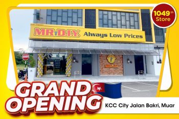 MR-DIY-Opening-Promo-at-KCC-City-Jalan-Bakri-Muar-350x233 - Johor Others Promotions & Freebies 