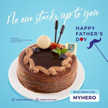 Nadeje-Fathers-Day-Promo-1-350x350 - Beverages Cake Food , Restaurant & Pub Johor Kedah Kelantan Kuala Lumpur Melaka Negeri Sembilan Online Store Pahang Penang Perak Perlis Promotions & Freebies Putrajaya Sabah Sarawak Selangor Terengganu 