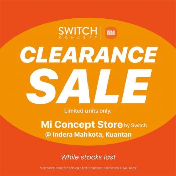 The-Mi-by-Switch-Concept-Clearance-Sale-2023-at-Indera-Mahkota-350x350 - Computer Accessories Electronics & Computers IT Gadgets Accessories Pahang Warehouse Sale & Clearance in Malaysia 