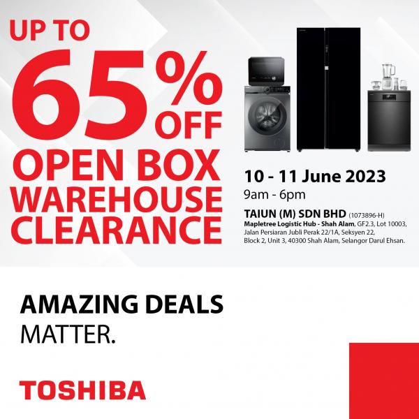10-11 Jun 2023: Toshiba Warehouse Clearance Sale 