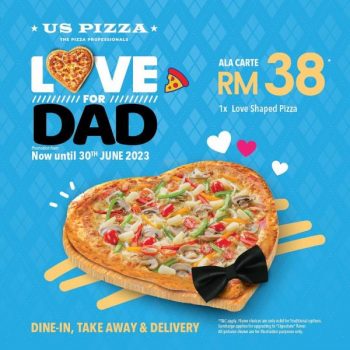 US-Pizza-Fathers-Day-Dad-Eat-For-Free-Promotion-1-350x350 - Beverages Food , Restaurant & Pub Johor Kedah Kelantan Kuala Lumpur Melaka Negeri Sembilan Online Store Pahang Penang Perak Perlis Pizza Promotions & Freebies Putrajaya Sabah Sarawak Selangor Terengganu 