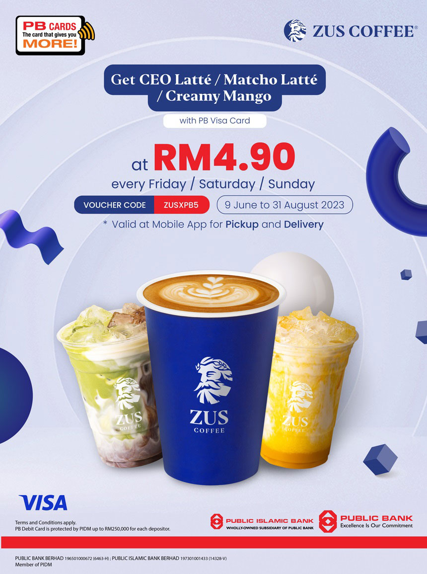 9 Jun31 Aug 2023 ZUS Coffee Special Deal with Public Bank