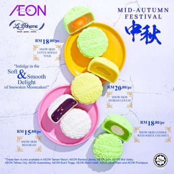 AEON-La-Boheme-Mid-Autumn-Mooncake-Early-Bird-Promo-1-350x350 - Johor Kedah Kelantan Kuala Lumpur Melaka Negeri Sembilan Pahang Penang Perak Perlis Promotions & Freebies Putrajaya Sabah Sarawak Selangor Supermarket & Hypermarket Terengganu 