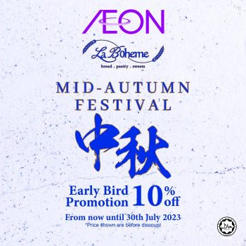 AEON-La-Boheme-Mid-Autumn-Mooncake-Early-Bird-Promo-350x350 - Johor Kedah Kelantan Kuala Lumpur Melaka Negeri Sembilan Pahang Penang Perak Perlis Promotions & Freebies Putrajaya Sabah Sarawak Selangor Supermarket & Hypermarket Terengganu 