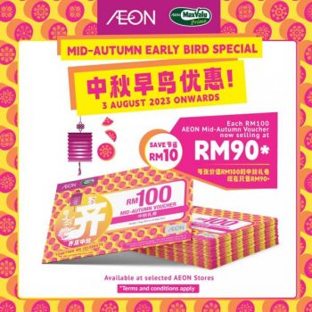 AEON-Mid-Autumn-Voucher-Early-Bird-Promotion-350x350 - Johor Kedah Kelantan Kuala Lumpur Melaka Negeri Sembilan Pahang Penang Perak Perlis Promotions & Freebies Putrajaya Sabah Sarawak Selangor Supermarket & Hypermarket Terengganu 
