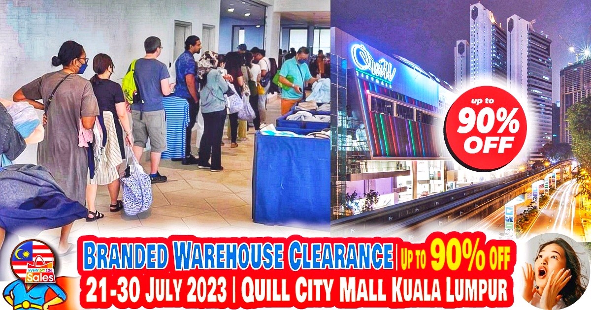 EOS-MY-Shoppers-Hub-Warehouse-Sale-Quill-City-Mall-July-2023-02-01 - Apparels Beauty & Health Children Fashion Fashion Accessories Fashion Lifestyle & Department Store Footwear Handbags Kuala Lumpur Selangor Sportswear Wallets Warehouse Sale & Clearance in Malaysia 