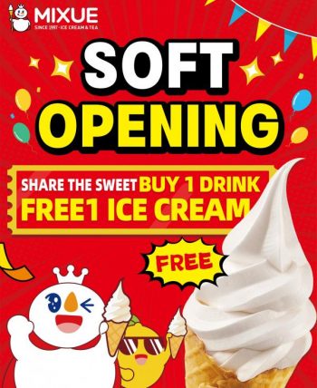 MIXUE-Bandar-Menjalara-Soft-Opening-Promo-1-350x428 - Beverages Food , Restaurant & Pub Kuala Lumpur Promotions & Freebies Selangor 