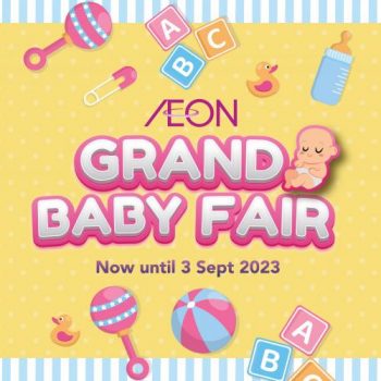 AEON-Grand-Baby-Fair-Sale-350x350 - Baby & Kids & Parenting Babycare Johor Kedah Kelantan Kuala Lumpur Malaysia Sales Melaka Negeri Sembilan Pahang Penang Perak Perlis Putrajaya Sabah Sarawak Selangor Supermarket & Hypermarket Terengganu 