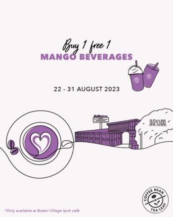 Coffee-Bean-Opening-Buy-1-FREE-1-Mango-Beverage-Promotion-at-Botani-Village-Ipoh-1-350x438 - Beverages Food , Restaurant & Pub Perak Promotions & Freebies 
