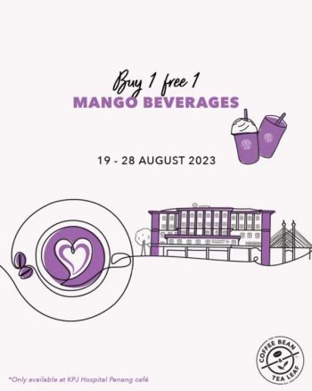 Coffee-Bean-Opening-Buy-1-Free-1-Mango-Beverage-Promotion-at-KPJ-Hospital-Penang-1-350x438 - Beverages Food , Restaurant & Pub Penang Promotions & Freebies 