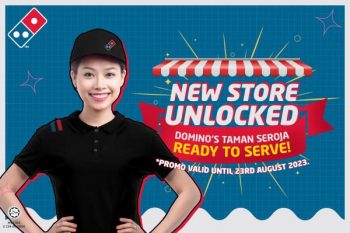 Dominos-Pizza-Opening-Promotion-at-Taman-Seroja-Sepang-350x233 - Promotions & Freebies Selangor Supermarket & Hypermarket 