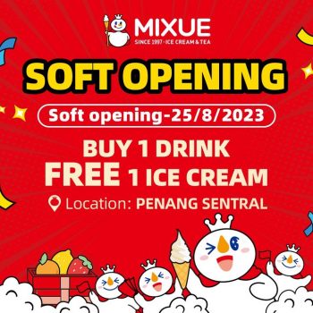 MIXUE-Opening-Buy-one-drinks-Free-one-Ice-Cream-Promotion-at-Penang-Central-Freight-Terminal-350x350 - Beverages Food , Restaurant & Pub Penang Promotions & Freebies 