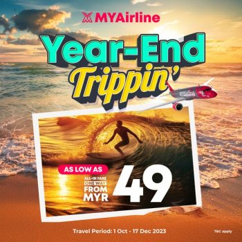 MYAirline-Year-End-Trippin-Deal-350x350 - Air Fare Johor Kedah Kelantan Kuala Lumpur Melaka Negeri Sembilan Online Store Pahang Penang Perak Perlis Promotions & Freebies Putrajaya Sabah Sarawak Selangor Sports,Leisure & Travel Terengganu Travel Packages 