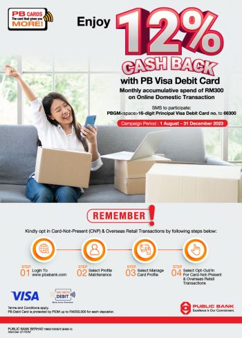 Public-Bank-12-Cashback-Promo-350x488 - Bank & Finance Johor Kedah Kelantan Kuala Lumpur Melaka Negeri Sembilan Online Store Pahang Penang Perak Perlis Promotions & Freebies Public Bank Putrajaya Sabah Sarawak Selangor Terengganu 