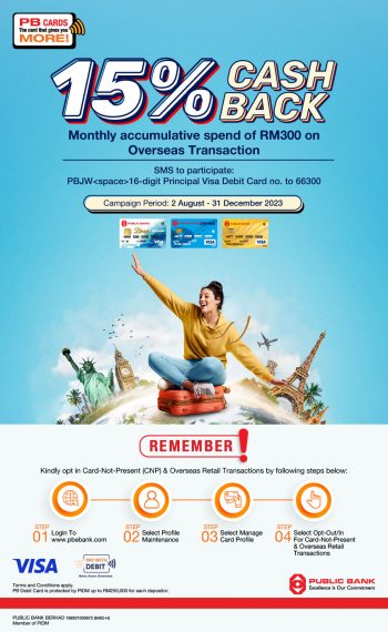 Public-Bank-Cashback-Promo-350x570 - Bank & Finance Johor Kedah Kelantan Kuala Lumpur Melaka Negeri Sembilan Pahang Penang Perak Perlis Promotions & Freebies Public Bank Putrajaya Sabah Sarawak Selangor Terengganu 