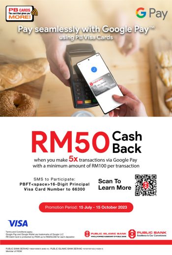 Public-Bank-Google-Pay-Promo-350x519 - Bank & Finance Johor Kedah Kelantan Kuala Lumpur Melaka Negeri Sembilan Pahang Penang Perak Perlis Promotions & Freebies Public Bank Putrajaya Sabah Sarawak Selangor Terengganu 