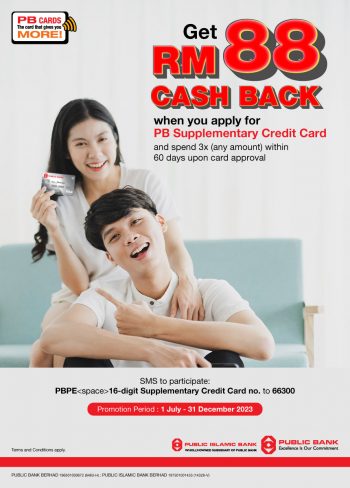 Public-Bank-Supplementary-Credit-Card-Campaign-350x488 - Bank & Finance Johor Kedah Kelantan Kuala Lumpur Melaka Negeri Sembilan Pahang Penang Perak Perlis Promotions & Freebies Public Bank Putrajaya Sabah Sarawak Selangor Terengganu 