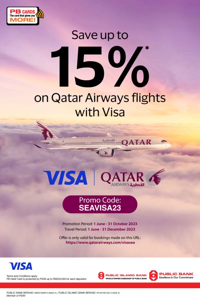 Now till 31 Oct 2023 Qatar Airways 15 off Promo with Public Bank
