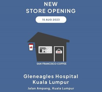 San-Francisco-Coffee-Opening-Promotion-at-Gleneagles-Hospital-Kuala-Lumpur-350x315 - Beverages Food , Restaurant & Pub Kuala Lumpur Promotions & Freebies Selangor 