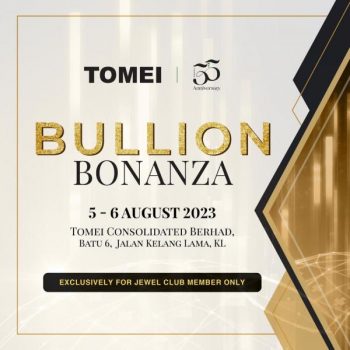TOMEI-Bullion-Bonanza-Sale-350x350 - Gifts , Souvenir & Jewellery Jewels Kuala Lumpur Malaysia Sales Selangor 