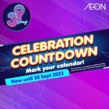 AEON-39th-Anniversary-Pre-Sale-350x350 - Johor Kedah Kelantan Kuala Lumpur Malaysia Sales Melaka Negeri Sembilan Pahang Penang Perak Perlis Putrajaya Sabah Sarawak Selangor Supermarket & Hypermarket Terengganu 