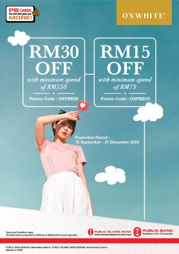OXWHITE-Special-Deal-with-Public-Bank-350x496 - Apparels Bank & Finance Fashion Accessories Fashion Lifestyle & Department Store Johor Kedah Kelantan Kuala Lumpur Melaka Negeri Sembilan Online Store Pahang Penang Perak Perlis Promotions & Freebies Public Bank Putrajaya Sabah Sales Happening Now In Malaysia Sarawak Selangor Terengganu 