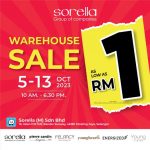 5-12 Oct 2023: Sorella Warehouse Sale! Price as low as RM1 only!