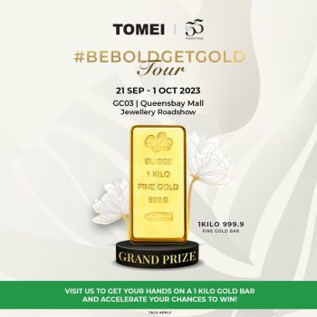 TOMEI-BeBoldGetGold-Tour-at-Queensbay-Mall-350x350 - Events & Fairs Gifts , Souvenir & Jewellery Jewels Penang 