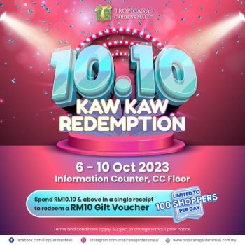 10.10-Kaw-Kaw-Redemption-at-Tropicana-Gardens-Mall-350x350 - Others Promotions & Freebies Selangor 