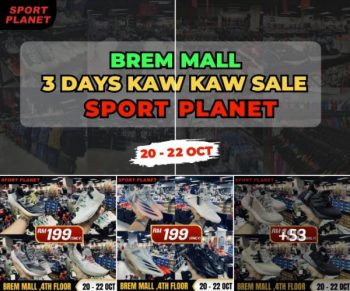 Sport-Planet-3-Days-Kaw-Kaw-Sale-at-Brem-Mall-350x291 - Apparels Fashion Accessories Fashion Lifestyle & Department Store Footwear Kuala Lumpur Selangor Sportswear Warehouse Sale & Clearance in Malaysia 