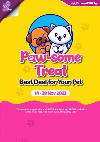 AEON-Pet-Fair-Promotion-350x495 - Johor Kedah Kelantan Kuala Lumpur Melaka Negeri Sembilan Pahang Penang Perak Perlis Pets Promotions & Freebies Putrajaya Sabah Sarawak Selangor Sports,Leisure & Travel Supermarket & Hypermarket Terengganu 