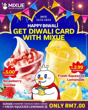 MIXUE-The-Snow-Kings-Diwali-Exclusive-Sweet-Surprise-350x438 - Desserts Food , Restaurant & Pub Ice Cream Johor Kedah Kelantan Kuala Lumpur Melaka Negeri Sembilan Pahang Penang Perak Perlis Promotions & Freebies Putrajaya Sabah Sarawak Selangor Terengganu 