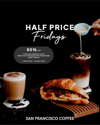 San-Francisco-Coffee-Half-Price-Fridays-1-350x438 - Beverages Food , Restaurant & Pub Johor Kedah Kelantan Kuala Lumpur Melaka Negeri Sembilan Pahang Penang Perak Perlis Promotions & Freebies Putrajaya Sabah Sarawak Selangor Terengganu 