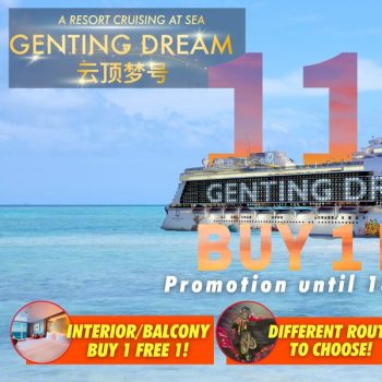 Travelog-Genting-Dream-11.11-Promo-Buy-1-Free-1-350x350 - Johor Kedah Kelantan Kuala Lumpur Melaka Negeri Sembilan Online Store Pahang Penang Perak Perlis Promotions & Freebies Putrajaya Sabah Sarawak Selangor Sports,Leisure & Travel Terengganu Travel Packages 