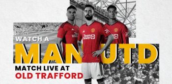Win-a-trip-to-catch-Manchester-United-players-live-in-action-350x172 - Events & Fairs Johor Kedah Kelantan Kuala Lumpur Melaka Negeri Sembilan Online Store Others Pahang Penang Perak Perlis Putrajaya Sabah Sarawak Selangor Terengganu 