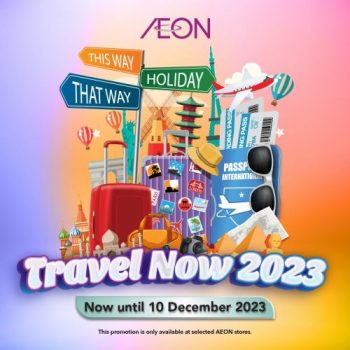 AEON-Travel-Now-Promotion-350x350 - Johor Kedah Kelantan Kuala Lumpur Melaka Negeri Sembilan Pahang Penang Perak Perlis Promotions & Freebies Putrajaya Sabah Sarawak Selangor Supermarket & Hypermarket Terengganu 