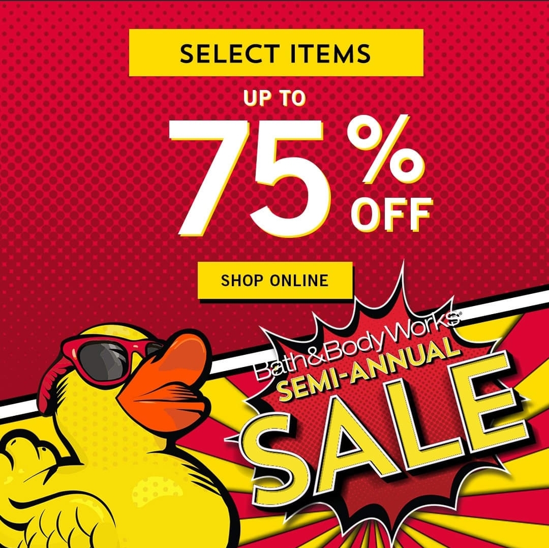 26 Dec 2023 Onward Bath & Body Works SemiAnnual Sale